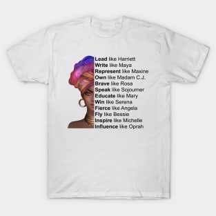 Powerful Black Women, Women of Black History, Black History Month T-Shirt